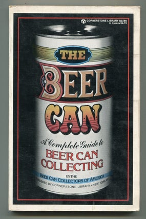 Item #601826 The Beer Can. Beer Can Collectors of America