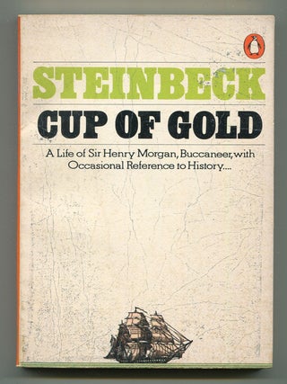 Item #601903 Cup of Gold: A Life of Henry Morgan, Buccaneer. With Occasional Reference to...