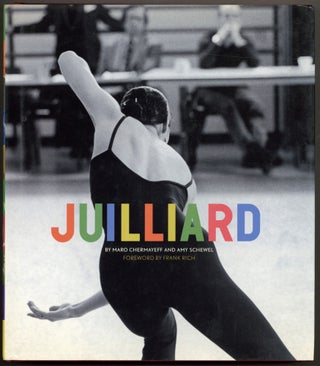 Item #601975 Juilliard. Maro CHERMAYEFF, Amy Schewel