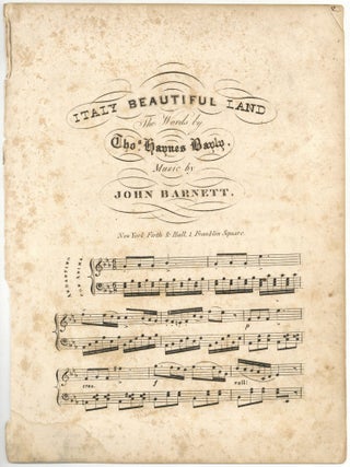 Item #602073 [Sheet music]: Italy Beautiful Land. Tho. Haynes BAYLY, words by, music by John Barnett