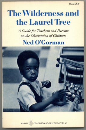 Item #602200 The Wilderness and the Laurel Tree: A Guide for Teachers and Parents on the...