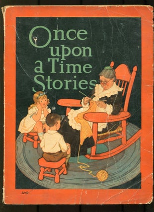 Item #602351 Once-Upon-A-Time Stories. Selected for Boys and Girls