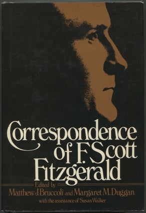 Item #602357 Correspondence of F. Scott Fitzgerald. Matthew J. BRUCCOLI, Margaret M. Duggan, the...