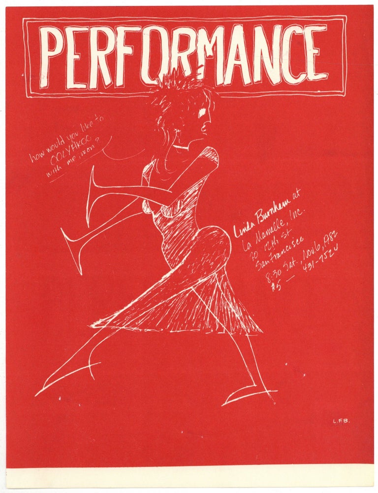 Item #602419 [Broadside]: Performance: Linda Burnham at La Mamelle, Inc. Linda BURNHAM, rye.