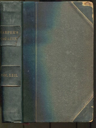 Item #602534 Harper's New Monthly Magazine &ndash; Volume LIII, June to November, 1876