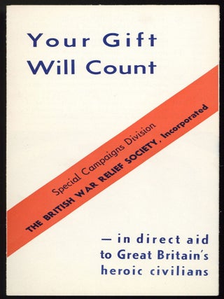 Item #602799 [Pamphlet, Cover Title]: Your Gift Will Count &ndash; in direct aid to Great...