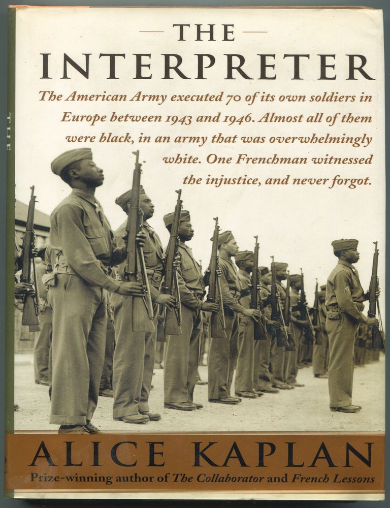 Item #602913 The Interpreter. Alice KAPLAN.