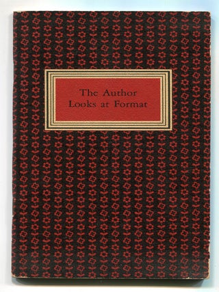 Item #602948 The Author Looks at Format. Pearl S. BUCK, William Carlos Williams, Ray Freiman,...