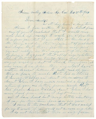 Item #603024 An Informative 1860 Letter by a Pioneer Prospector turned Farmer in California....
