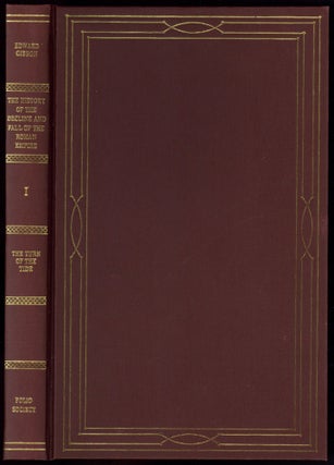 Item #603108 The History Of The Decline And Fall Of The Roman Empire. Volume 1: The Turn of the...