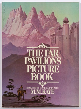 The Far Pavilions Picture Book. M. M KAYE.