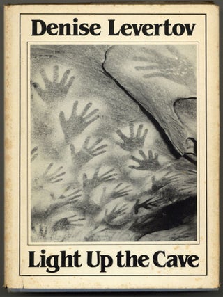 Light Up the Cave. Denise LEVERTOV.