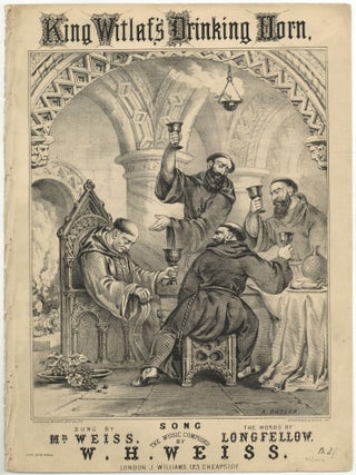Item #603581 [Sheet music]: King Witlaf&rsquo;s Drinking Horn. words by LONGFELLOW, music by W H....