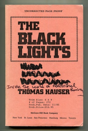 Item #603650 The Black Lights: Inside the World of Professional Boxing. Thomas HAUSER