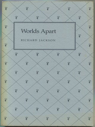 Worlds Apart. Richard JACKSON.