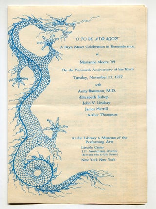 Item #603683 [Program]: "O To Be A Dragon" A Bryn Mawr Celebration in Remembrance of...