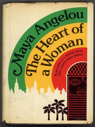 Item #603685 The Heart of A Woman. Maya ANGELOU