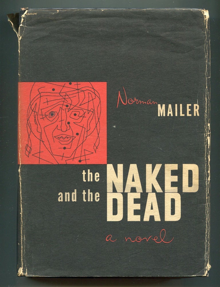 The Naked and the Dead. Norman MAILER.