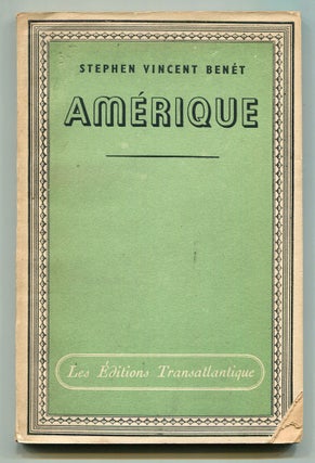 Item #603847 Amérique. Stephen Vincent BENET