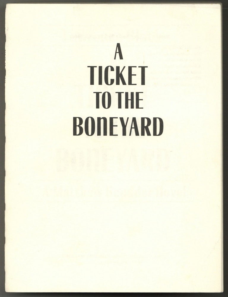 Item #603849 A Ticket to the Boneyard. A Matthew Scudder Novel. Lawrence BLOCK.