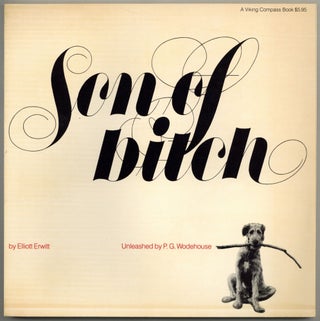 Item #603982 Son of Bitch. Elliott ERWITT, P G. Wodehouse