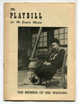 Item #604080 Playbill for the Empire Theatre: The Member of the Wedding. Carson McCULLERS
