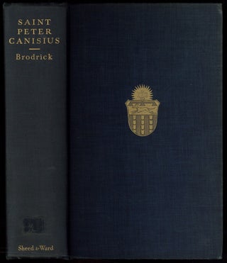 Item #604168 Saint Peter Canisius, S.J. 1521-1597. J. BRODRICK