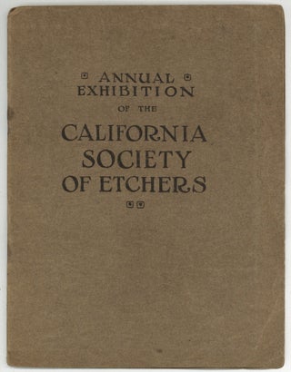 Item #604205 An Exhibition of Dry Points, Etchings, Aquatints, Color Etchings, Lithographs,...