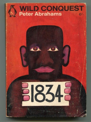 Item #604287 Wild Conquest. Peter ABRAHAMS