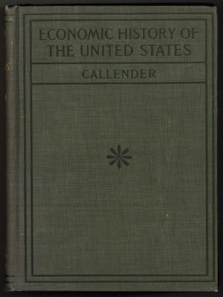 Item #604377 Selections from The Economic History of The United States 1765-1860, with...