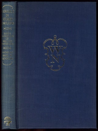 Item #604408 Conflict in Stuart England: Essays in honour of Wallace Notestein. William Appleton...