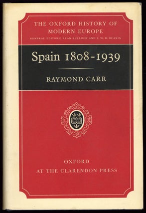 Item #604411 Spain 1808–1939. Raymond CARR