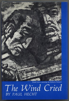 Item #604471 The Wind Cried: An American's Discovery of the World of Flamenco. Paul HECHT