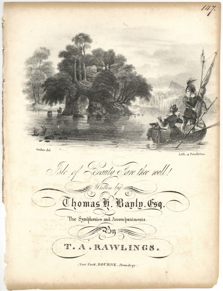 Item #604819 [Sheet music]: Isle of Beauty Fare Thee Well!: From the First Volume of Songs to Rosa. Thomas H. Esq BAYLY, words by, Charles Shapland Witmore Esq., music by T A. Rawlings.