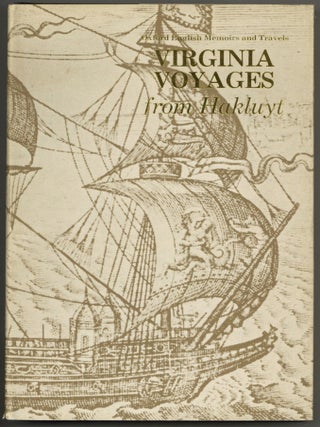 Item #604942 Virginia Voyages from Hakluyt. David B. QUINN, Alison M