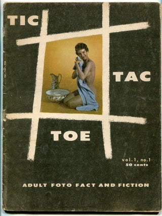 Item #605058 Tic Tac Toe: Adult Foto Fact and Fiction &ndash; Vol. 1, No. 1. Lee McLAUGHLIN