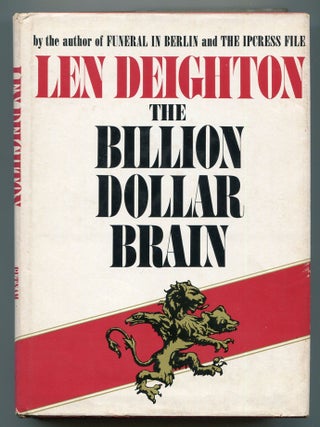 Item #605258 The Billion Dollar Brain. Len DEIGHTON