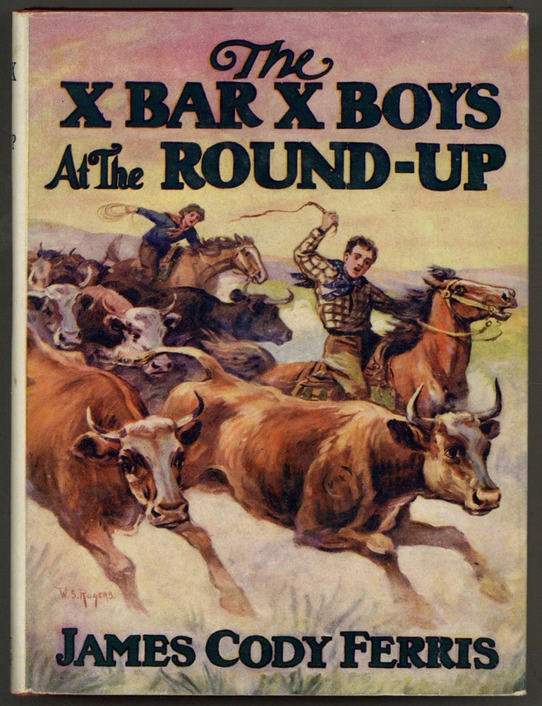 Item #605321 The X Bar X Boys At The Round-Up. James Cody FERRIS.
