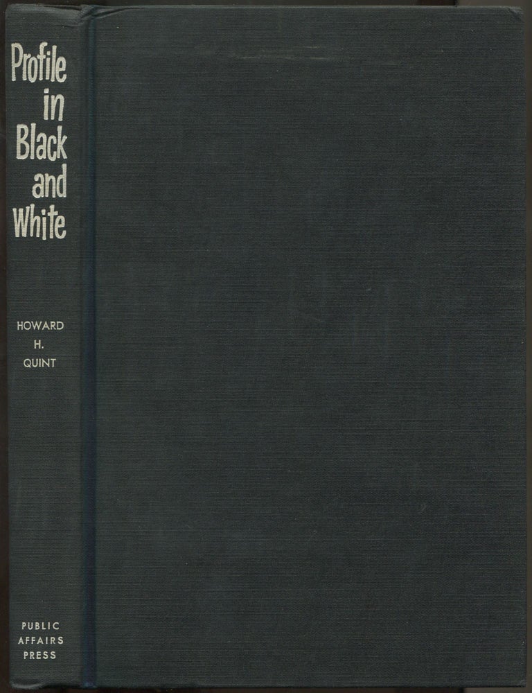 Item #605377 Profile in Black and White: A Frank Portrait of South Carolina. Howard H. QUINT.