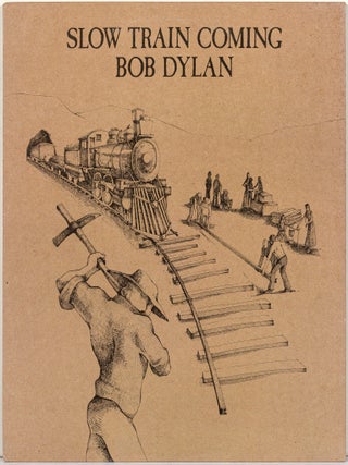 Item #605391 [Vinyl Record]: Slow Train Coming. Bob DYLAN