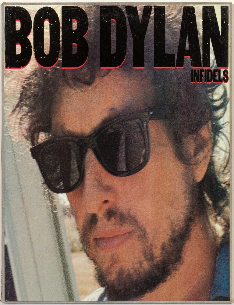 Item #605402 [Vinyl Record]: Infidels. Bob DYLAN.