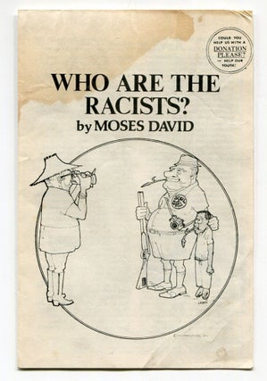 Item #605416 Who Are The Racists? Moses DAVID