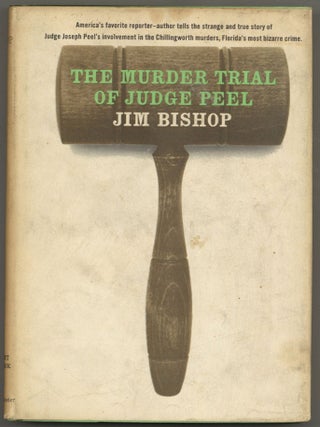 Item #605433 The Murder Trial of Judge Peel. Jim BISHOP