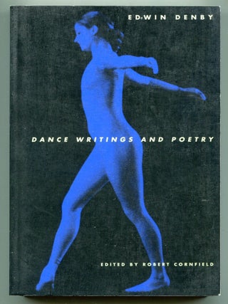 Item #605563 Dance Writings and Poetry. Edwin DENBY
