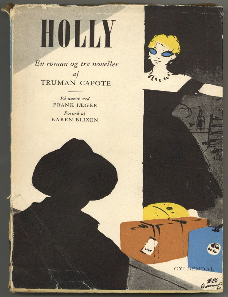 Holly [Breakfast at Tiffany's. Truman CAPOTE.