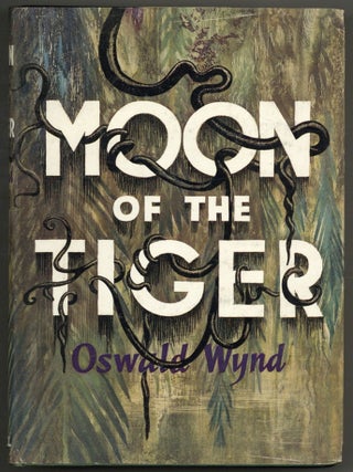 Item #605593 Moon of the Tiger. Oswald WYND