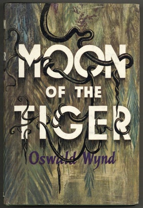 Item #605593 Moon of the Tiger. Oswald WYND