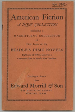 Item #605750 American Fiction. A New Collection including a Magnificent Collection of First...