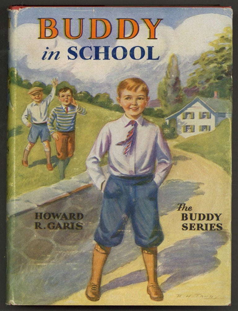 Item #605754 Buddy in School or A Boy and His Dog. Howard R. GARIS.