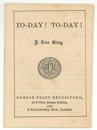 Item #605876 [Cover title]: To-Day! To-Day!